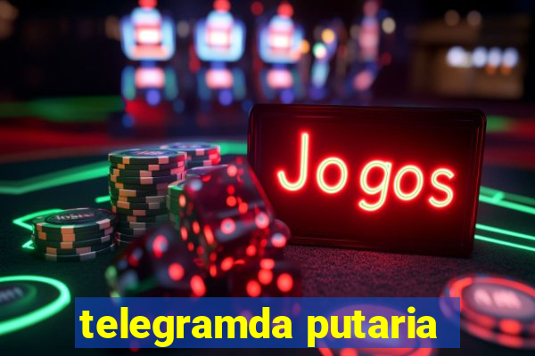 telegramda putaria